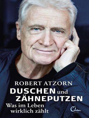 cover image of Duschen und Zähneputzen – Was im Leben wirklich zählt